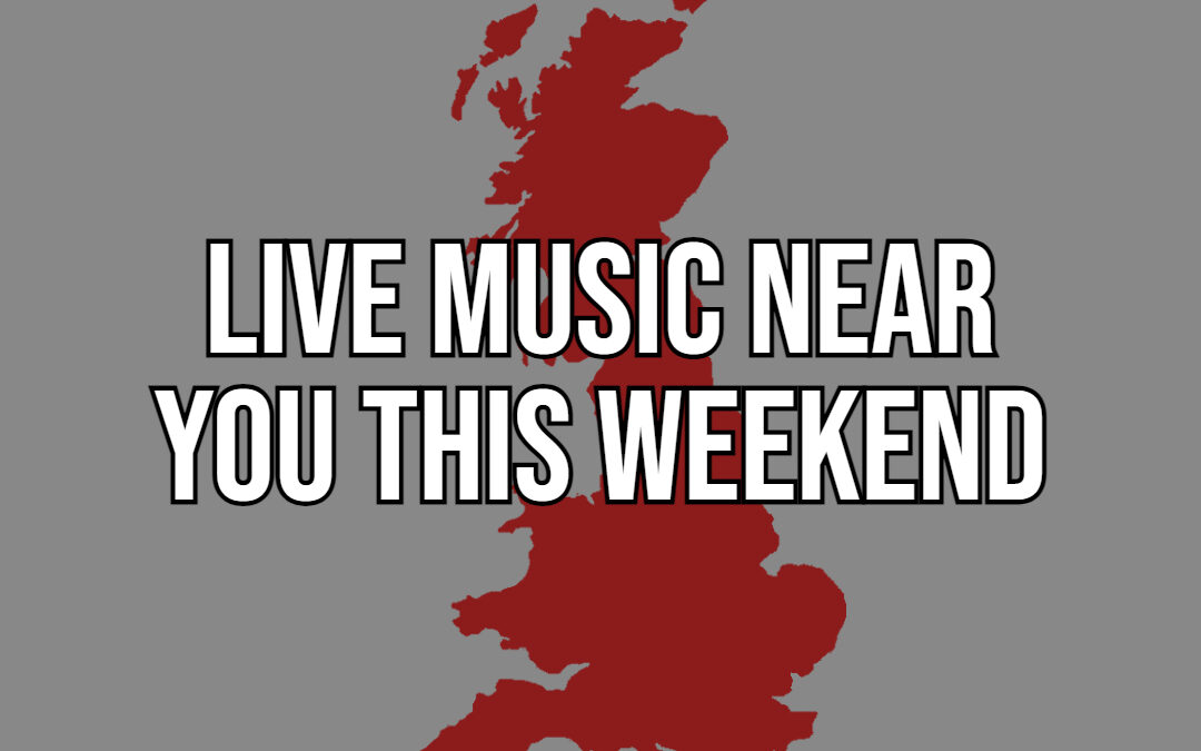 Watch live music this weekend: Feedback’s top picks for local gigs